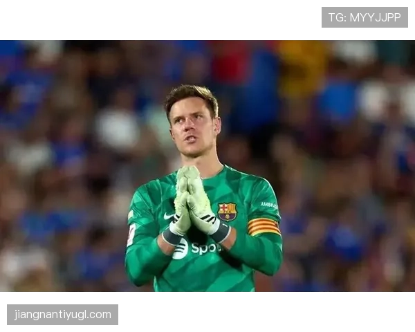 主导出球撕裂防线门将特尔施特根本赛季较上季更主动